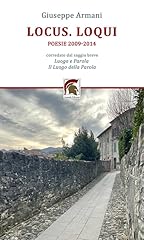 Locus. loqui. poesie usato  Spedito ovunque in Italia 