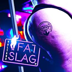 Fat slag for sale  Delivered anywhere in UK