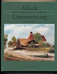 Allach untermenzing geschichte gebraucht kaufen  Wird an jeden Ort in Deutschland