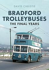 Bradford trolleybuses final for sale  Delivered anywhere in UK