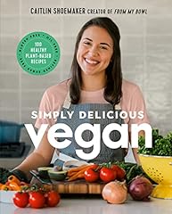 Simply delicious vegan for sale  Delivered anywhere in USA 