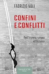 Confini conflitti. dall usato  Spedito ovunque in Italia 