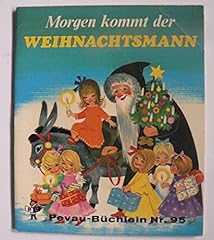 Morgen kommt weihnachtsmann gebraucht kaufen  Wird an jeden Ort in Deutschland