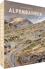 Bildband alpenbahnen atemberau gebraucht kaufen  Wird an jeden Ort in Deutschland