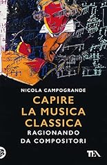 Capire musica classica. usato  Spedito ovunque in Italia 