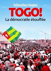 Togo démocratie étouffée d'occasion  Livré partout en France