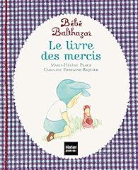Bébé balthazar livre d'occasion  Livré partout en France