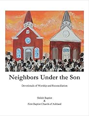 Neighbors Under the Son: Devotionals of Worship and for sale  Delivered anywhere in Canada