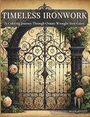 Timeless ironwork coloring for sale  Delivered anywhere in USA 