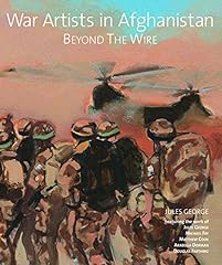 War Artists in Afghanistan: Beyond the Wire, used for sale  Delivered anywhere in UK
