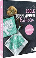 Häkelbuch coole topflappen gebraucht kaufen  Wird an jeden Ort in Deutschland