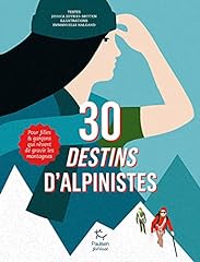Destins alpinistes filles d'occasion  Livré partout en France