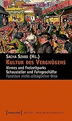 Kultur vergnügens kirmes gebraucht kaufen  Wird an jeden Ort in Deutschland