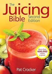 Juicing bible paperback for sale  Delivered anywhere in USA 