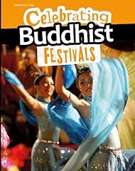 Celebrating buddhist festivals for sale  Delivered anywhere in UK
