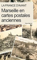 Marseille en cartes postales anciennes (La France d'avant d'occasion  Livré partout en France