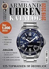 Armbanduhren katalog 2019 gebraucht kaufen  Wird an jeden Ort in Deutschland