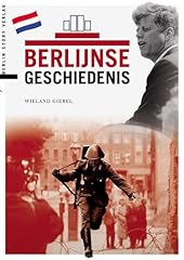Berlijnse geschiedenis d'occasion  Livré partout en Belgiqu