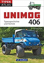 Unimog 406 typengeschichte gebraucht kaufen  Wird an jeden Ort in Deutschland