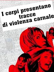 Corpi presentano tracce usato  Spedito ovunque in Italia 
