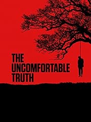 Uncomfortable truth for sale  Delivered anywhere in USA 