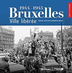 Bruxelles ville libérée d'occasion  Livré partout en Belgiqu