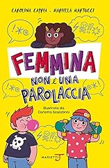 Femmina non una usato  Spedito ovunque in Italia 