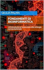 Fondamenti bioinformatica intr usato  Spedito ovunque in Italia 