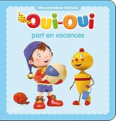 Oui oui part d'occasion  Livré partout en France