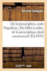 Prescription code napoléon d'occasion  Livré partout en France