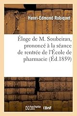 éloge soubeiran prononcé for sale  Delivered anywhere in UK