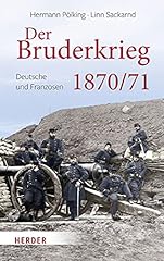 Bruderkrieg deutsche franzosen gebraucht kaufen  Wird an jeden Ort in Deutschland