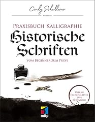 Praxisbuch kalligraphie histor gebraucht kaufen  Wird an jeden Ort in Deutschland