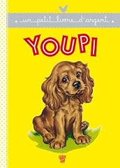 pierre probst youpi d'occasion pierre probst youpi d'occasion Livré partout en France