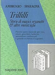 Trillilli. storie magici d'occasion  Livré partout en France