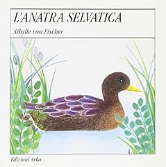 Anatra selvatica gebraucht kaufen  Wird an jeden Ort in Deutschland