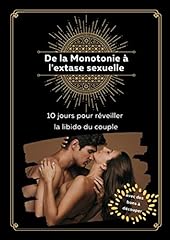 Monotonie extase sexuelle d'occasion  Livré partout en France