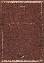 Juif errant eugène d'occasion  Livré partout en France