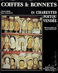Coiffes bonnets charentes d'occasion  Livré partout en France