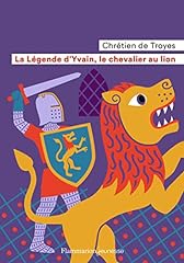 Légende yvain chevalier d'occasion  Livré partout en France