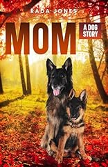 Mom dog story for sale  Delivered anywhere in USA 