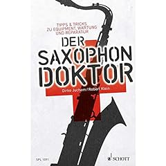 Saxophon doktor tipps gebraucht kaufen  Wird an jeden Ort in Deutschland