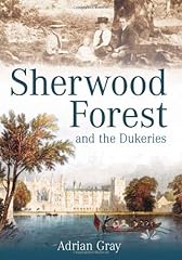 Sherwood forest dukeries for sale  Delivered anywhere in UK