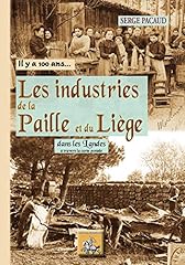 Industries paille liège d'occasion  Livré partout en Belgiqu