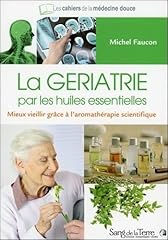 Gériatrie huiles essentielles d'occasion  Livré partout en France