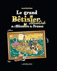 Grand bêtisier histoire d'occasion  Livré partout en France