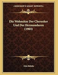 Wohnsitze cherusker hermundure gebraucht kaufen  Wird an jeden Ort in Deutschland