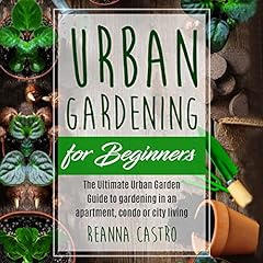 Urban gardening beginners for sale  Delivered anywhere in UK