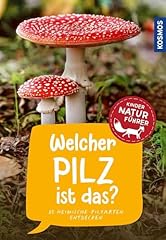 Welcher pilz kindernaturführe gebraucht kaufen  Wird an jeden Ort in Deutschland