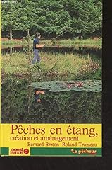 Peches etang creation d'occasion  Livré partout en France